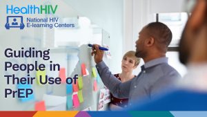 Guiding People in Their Use of PrEP