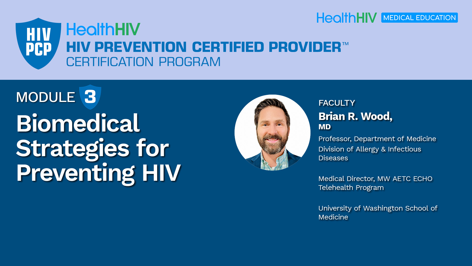 Biomedical Strategies for Preventing HIV 2025