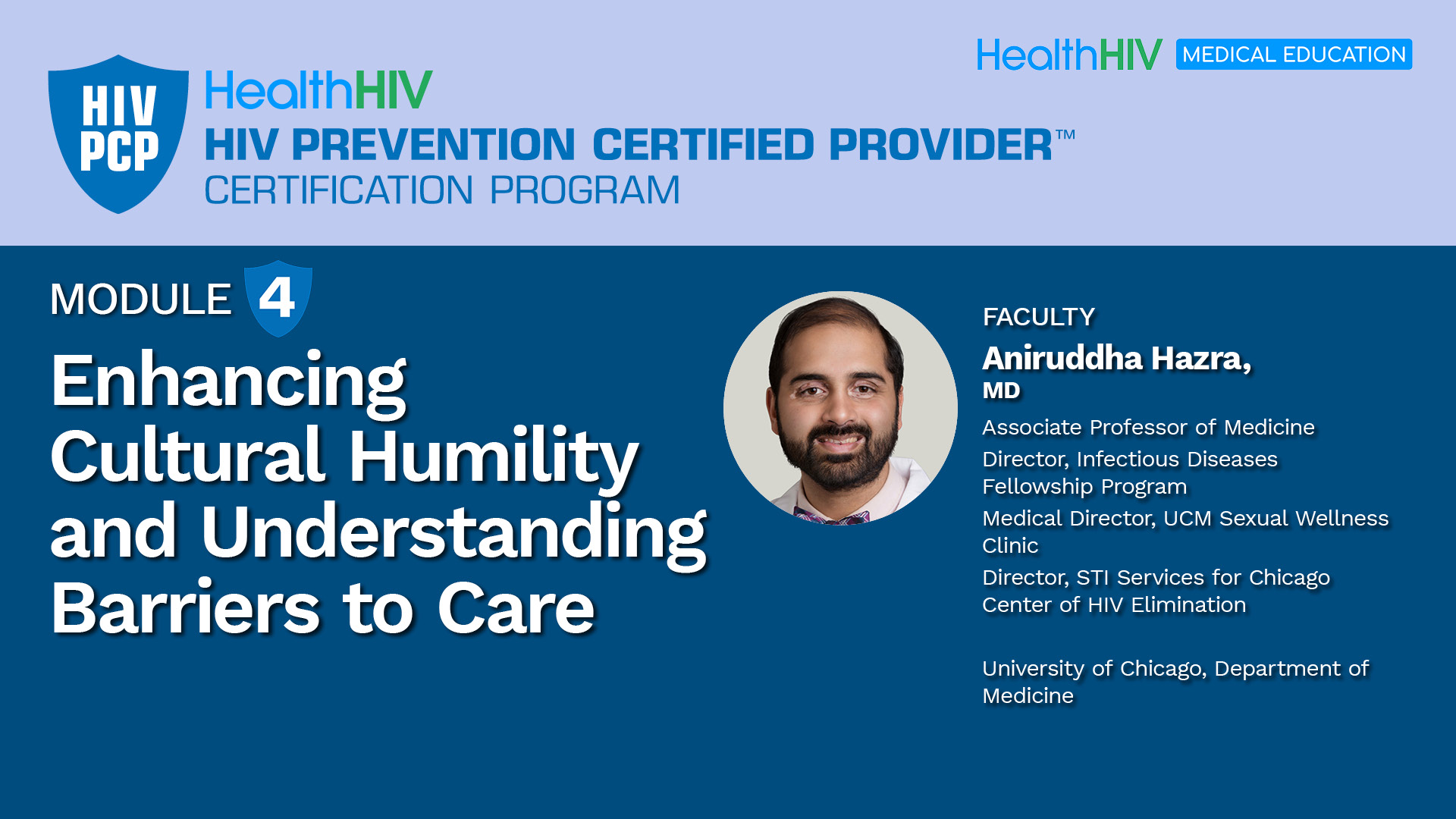 Enhancing Cultural Humility and Understanding Barriers to Care