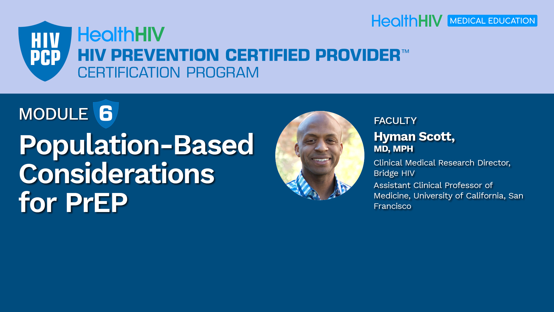 Population-Based Considerations for PrEP