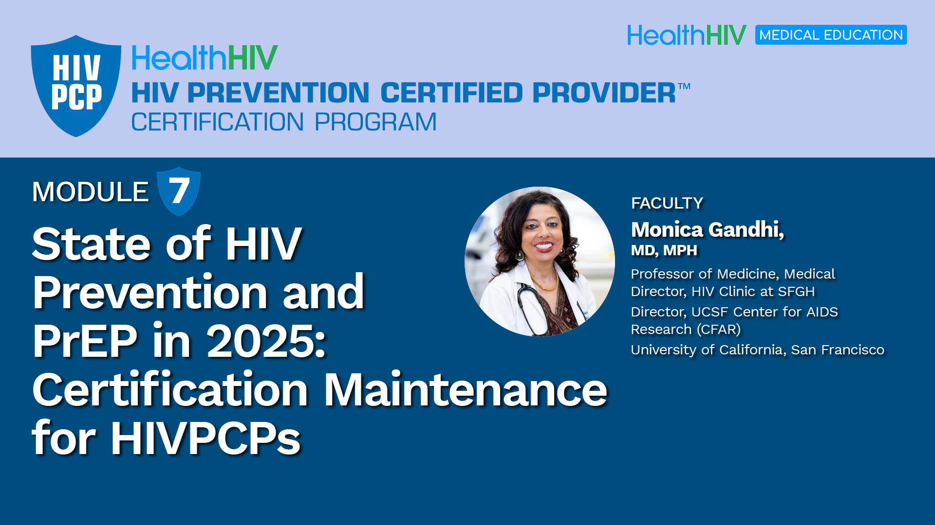 State of HIV Prevention and PrEP in 2025: Certification Maintenance for HIVPCPs
